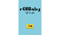 play r0llBaby